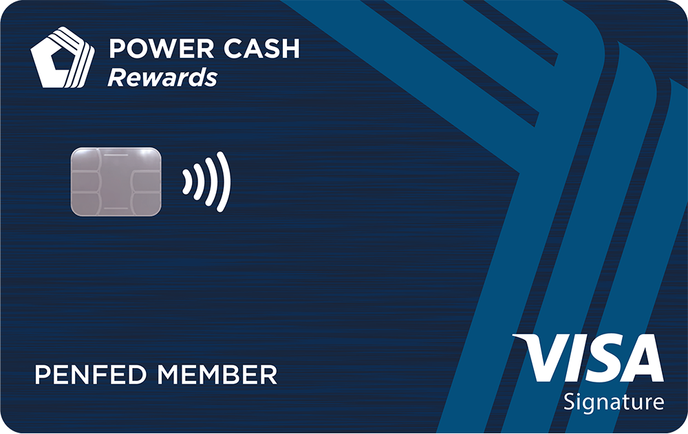 PenFed Power Cash Rewards Visa Signature® Card