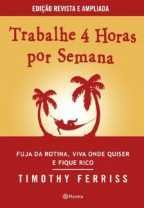 Capa do livro para aprender a ganhar dinheiro - trabalhe 4 horas por semana