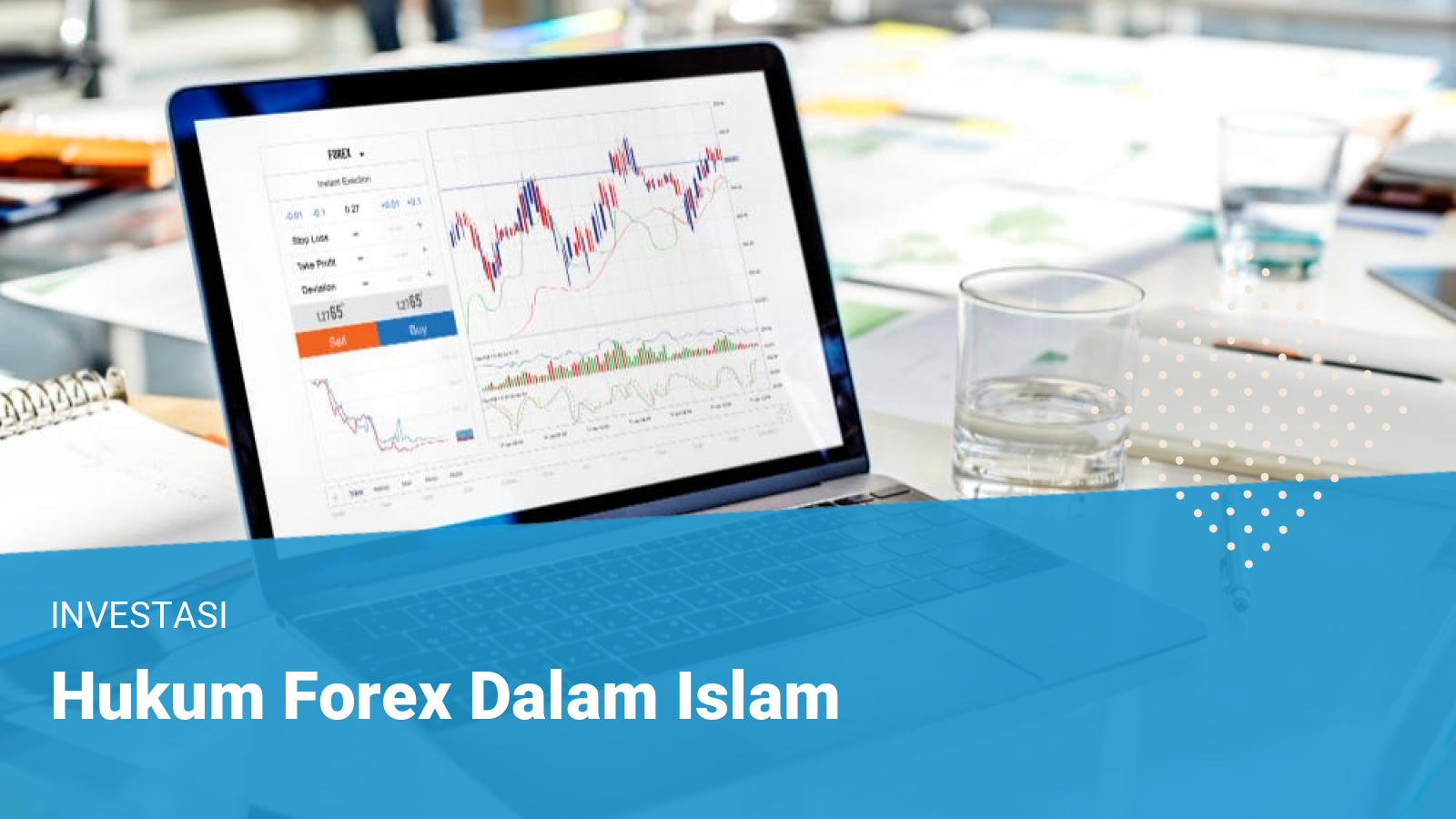 Hukum Forex Dalam Islam