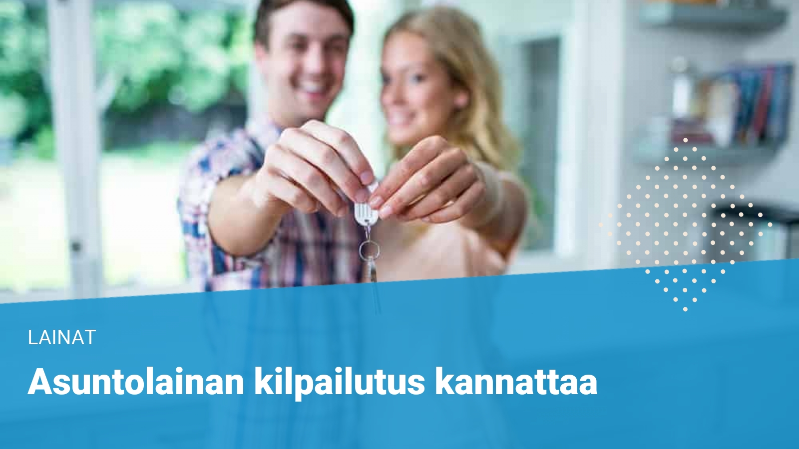 Asuntolainan kilpailuttaminen netissä