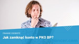 jak zamknac konto w pko bp