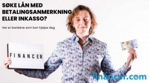 Lan med betalingsanmerkning eller inkasso